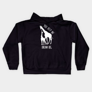 You Help Me Dream Big Kids Hoodie